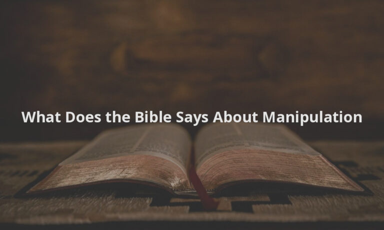What Does the Bible Says About Manipulation